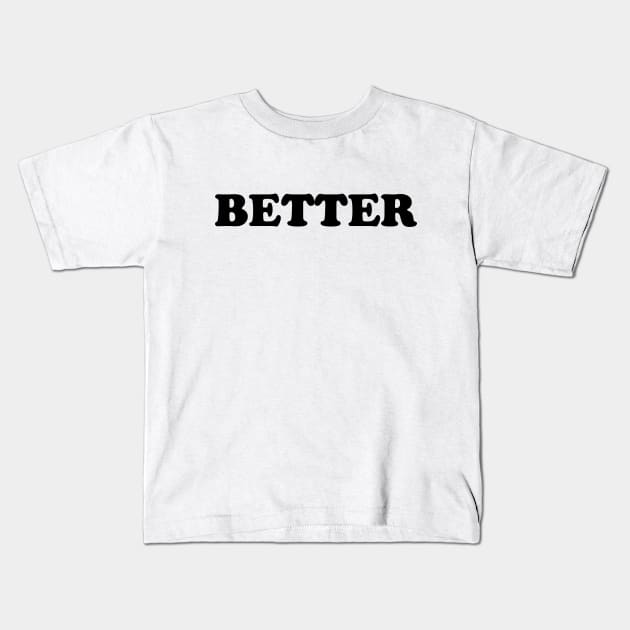 begins Kids T-Shirt by VanBur